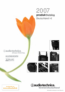 Audio Technica Gesamtkatalog 2007 deutsch