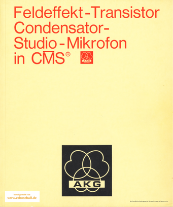 AKG Infobroschüre Feldeffekt-Transistor Condensator-Studio-Mikrofon in CMS 1973 deutsch